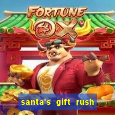 santa's gift rush demo pg